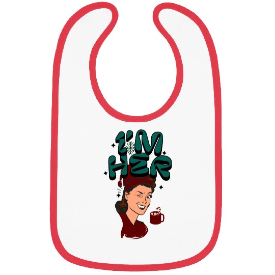 Im Her! Christmas/ Mrs. Claus design Bibs