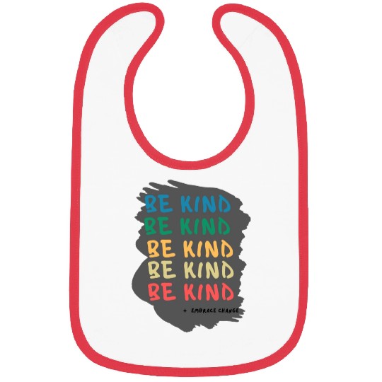 Kindness in Action Embrace the Challenges Bibs