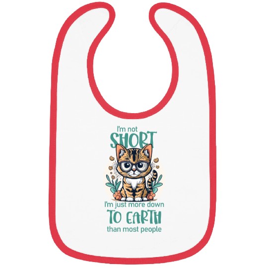 I'm not short. - Cat lovers Bibs