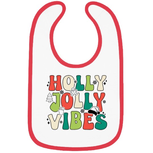 Holly Jolly Vibes Happy Xmas Christmas Holiday Bibs