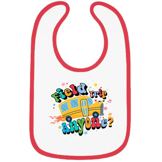 field trip anyone Funny dadschool groovy school bu Bibs