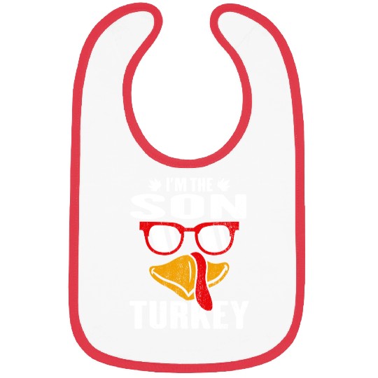 I m The Son Turkey Family Thanksgiving Gift Bibs