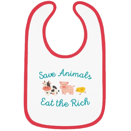 Save Animals Eat the Rich Bibs