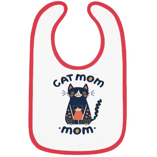 cat mom , cute cat , I love my cat , animal , pet Bibs