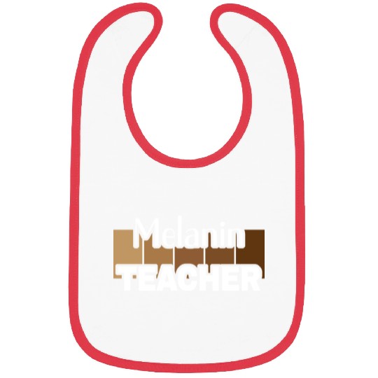 Melanin Teacher Life Afro Teacher African American Bibs