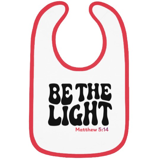 BE THE LIGHT Bibs