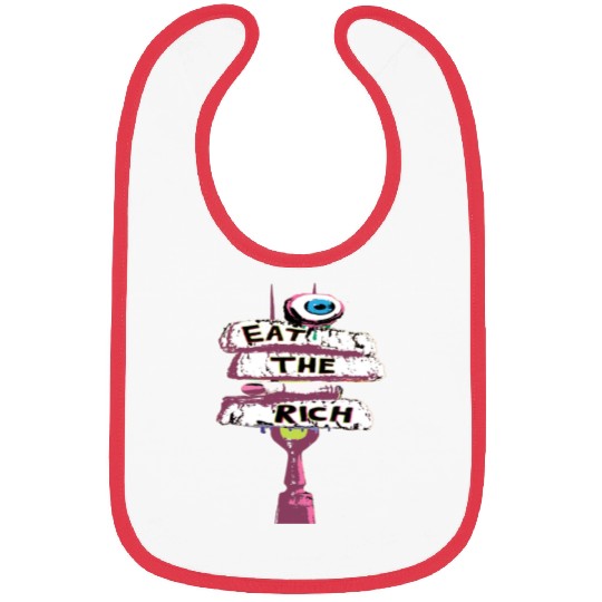 Express yourself with an Eat the Rich Bibs