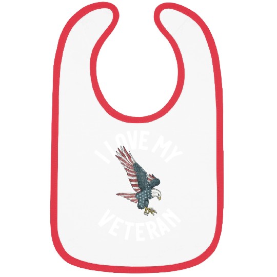 Veterans Day I Love My Veteran Military World War Bibs
