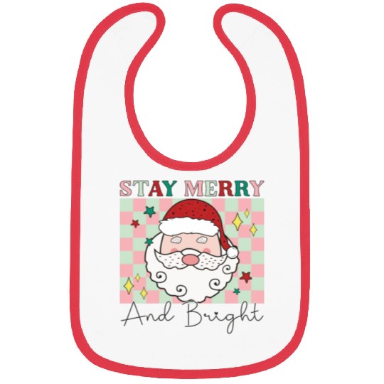 Stay merry and bright, Christmas funny design Bibs