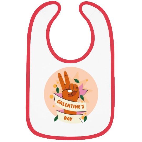 Be My Galentine. Galentine's Day Bibs