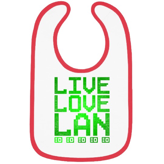Network Admin Programmer Live Love Lan Bibs