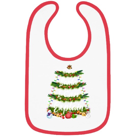 Dear Santa, I Can Explain - Christmas Tree Bibs