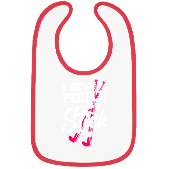 Field Hockey I Beat People With A Bibs