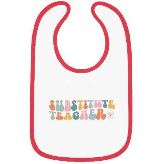 Substitute Teacher Replacement Educator Bibs