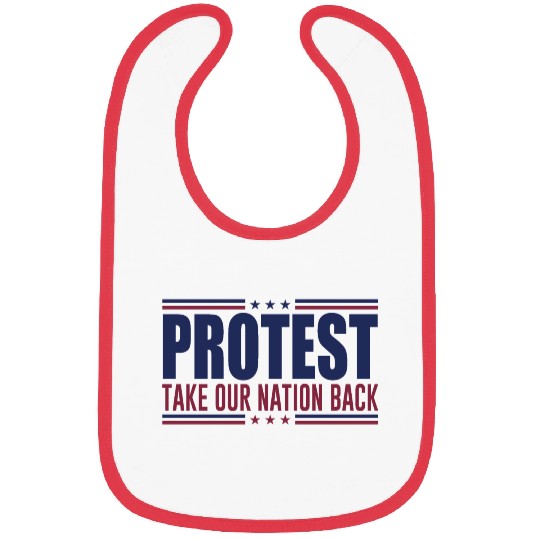 Protest Take Our Nation Back Trump 2024 Election Bibs