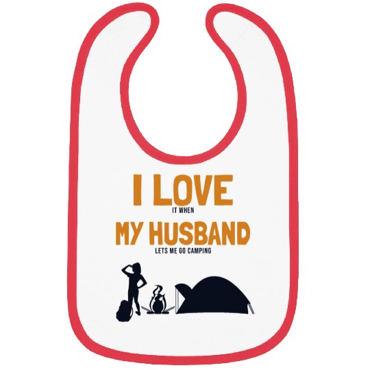 I love my Husband Camping Campgrounds Glamping Bibs