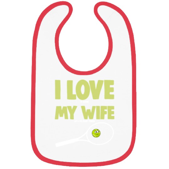 I love My Wife Bibs