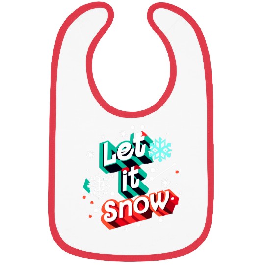 Let it Snow. Bibs