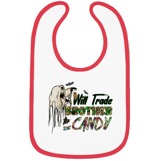 Will Trade Brother For Candy Bibs