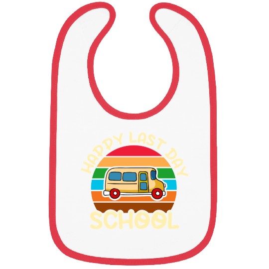 Happy Last Day School Back To School Bibs
