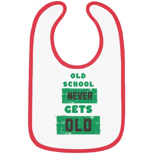 Old School Never Gets Old Bibs