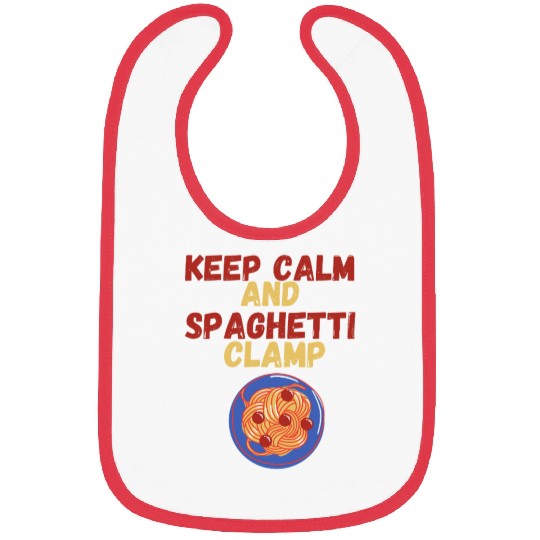 Keep Calm And Spaghetti Clamp Bibs