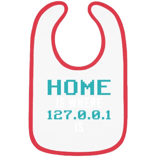 Localhost Programming Computer Scientist Funny Pro Bibs