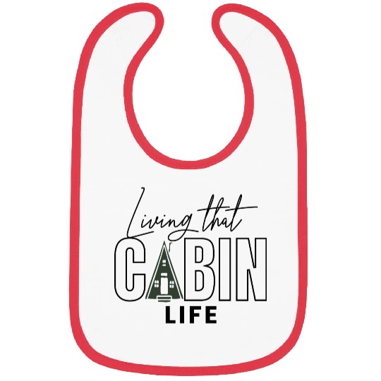 Living That Cabin Life Bibs