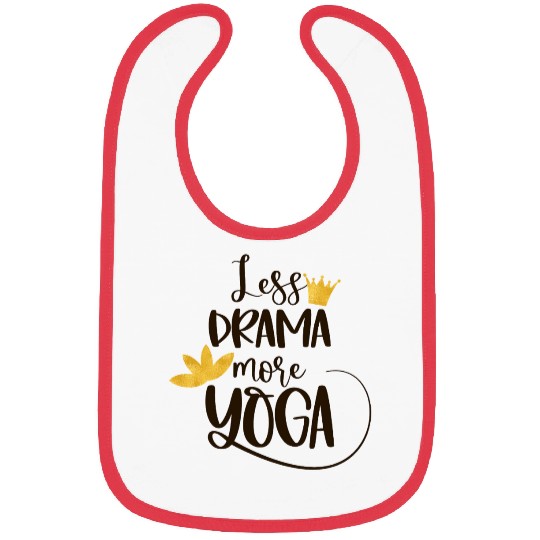Less Drama More Yoga Bibs