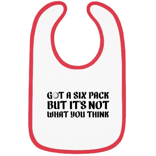 Got a six pack beer Bibs