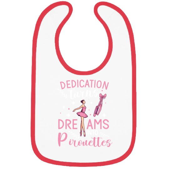 Ballet Ballerina Dance Dancer Dancing Ballet Gift Bibs