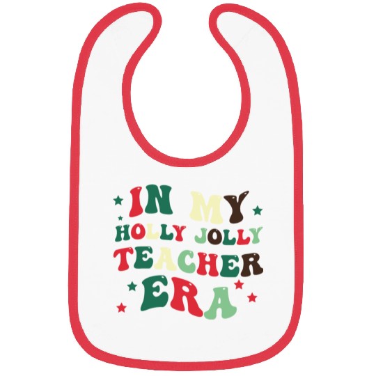 In my holly jolly teacher era Bibs