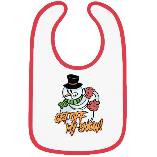 Snowman Get Off my Snow! Angry Snowmen Lover Bibs