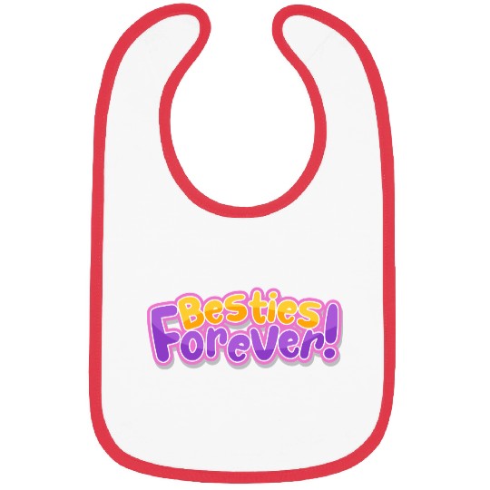 Besties Forever Bibs