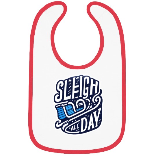 Sleigh All Day Christmas Tees Bibs