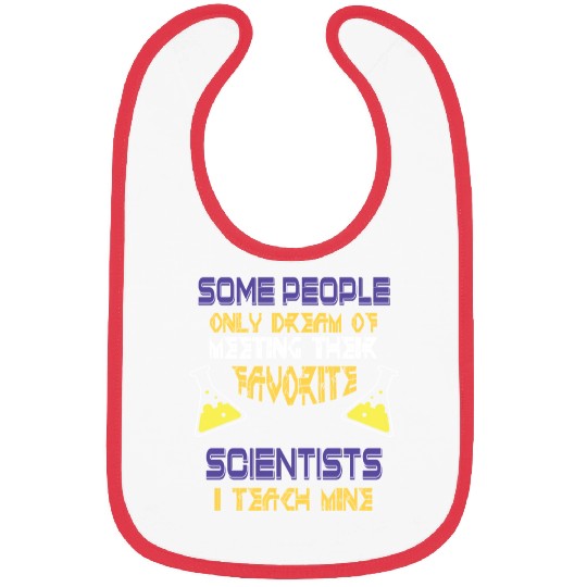SCIENCE TEACHER Bibs Teach Biology Chemistry Physic