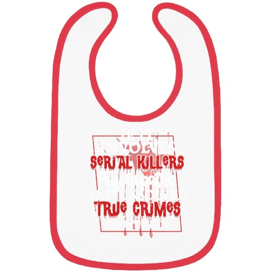 True Crime Podcast Serial Killer Murder Show Bibs