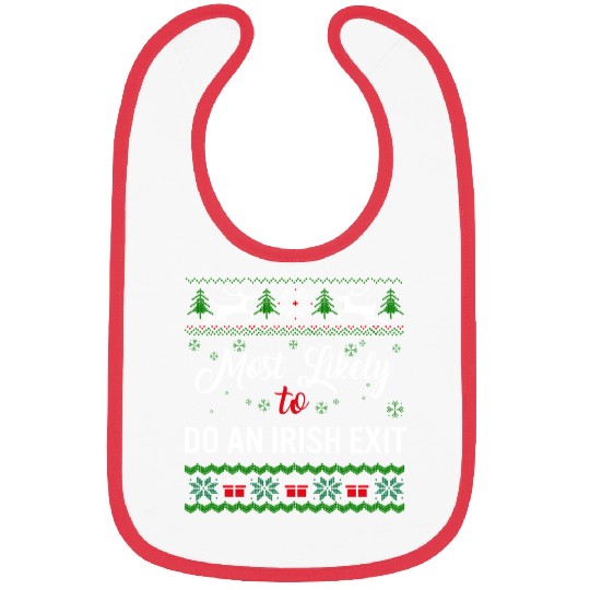 Most Likely To Do An Irish Exit Bibs, Womens