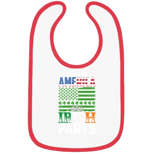Made in America with Irish Parts St Patrick's Day Bibs