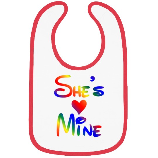 LGBT Pride I'm Her She's Mine Lesbian Couple Love Bibs