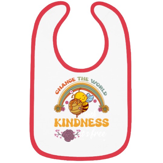 Change The World With Kindness It's Free Bibs