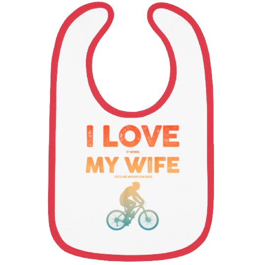 i love it when my wife lets me mountain bike Bibs