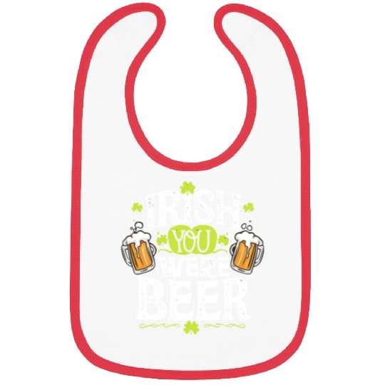Irish you were beer Bibs