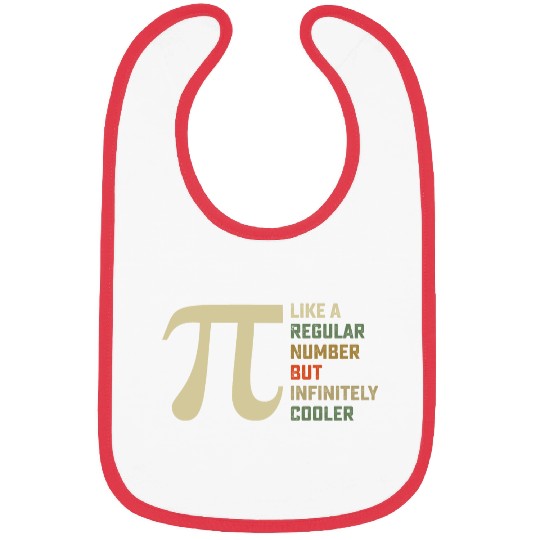 Like a Regular Number But Infinitely Cooler Pi Day Bibs