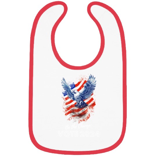 Be the Change: Vote 2024! - Eagle & Flag Design Bibs