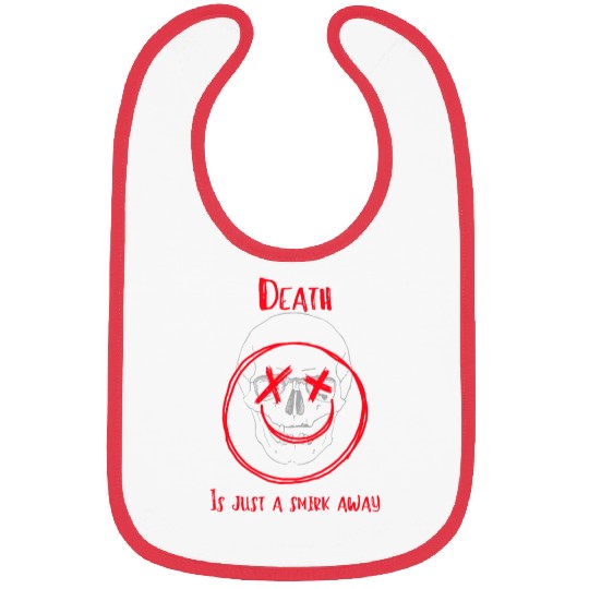 Live Every Grin: "Death is Only a Grin Away" Bibs