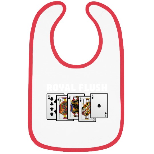 Royal Flush Gambler Or Card Player Gift Bibs