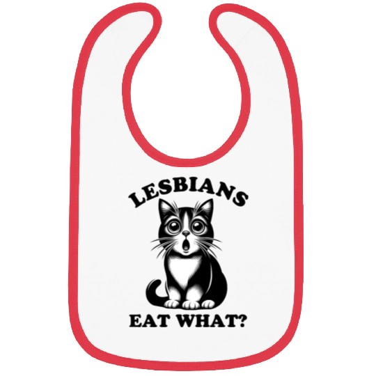 Funny Lesbians Eat What Funny Cat LGBT Pride Pun Bibs