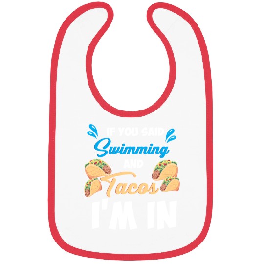 Swimming and Tacos Bibs