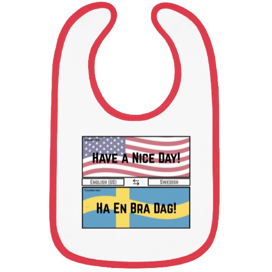 Have a Nice Day! Bibs